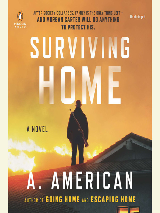 Title details for Surviving Home by A. American - Wait list